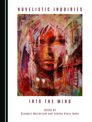 cover image of Novelistic Inquiries into the Mind